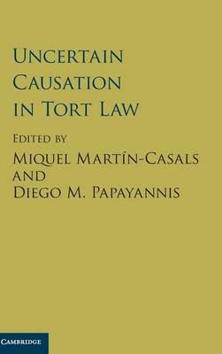 Uncertain Causation in Tort Law - cover