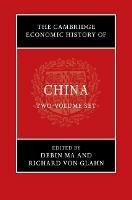 The Cambridge Economic History of China 2 Volume Hardback Set - cover