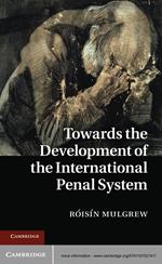 Towards the Development of the International Penal System