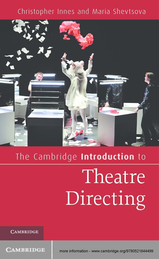 The Cambridge Introduction to Theatre Directing