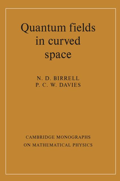 Quantum Fields in Curved Space