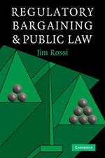 Regulatory Bargaining and Public Law