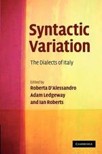 Syntactic Variation: The Dialects of Italy