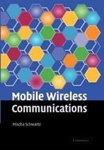 Mobile Wireless Communications