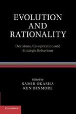 Evolution and Rationality: Decisions, Co-operation and Strategic Behaviour