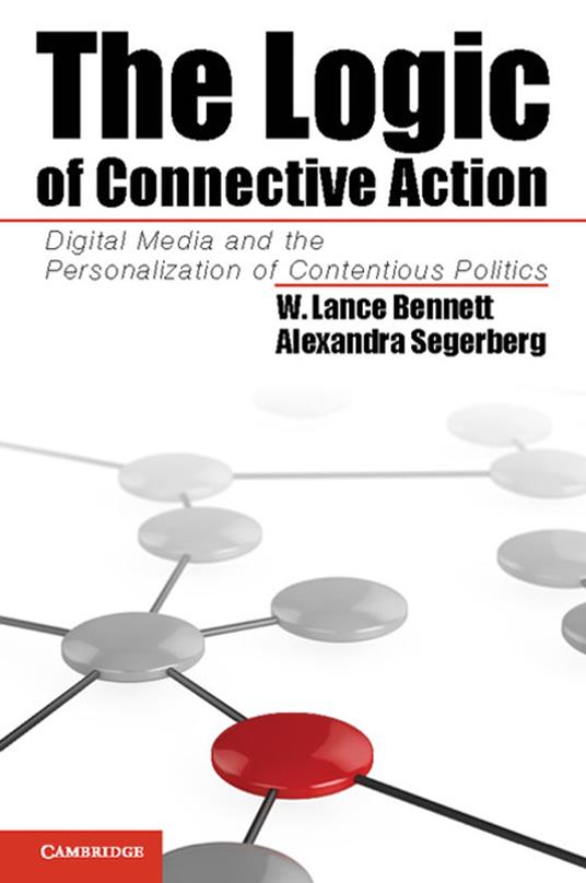 The Logic of Connective Action