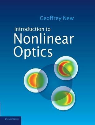 Introduction to Nonlinear Optics - Geoffrey New - cover