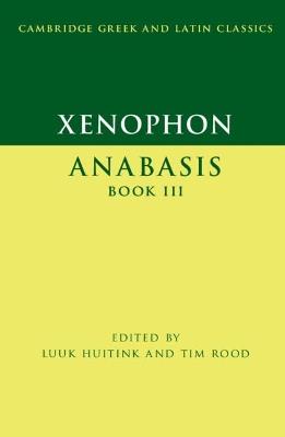 Xenophon: Anabasis Book III - cover