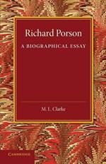 Richard Porson: A Biographical Essay