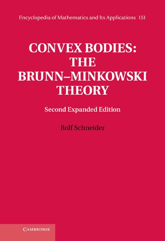 Convex Bodies: The Brunn–Minkowski Theory