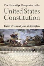 The Cambridge Companion to the United States Constitution