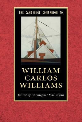 The Cambridge Companion to William Carlos Williams - cover