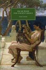 Oscar Wilde and Ancient Greece