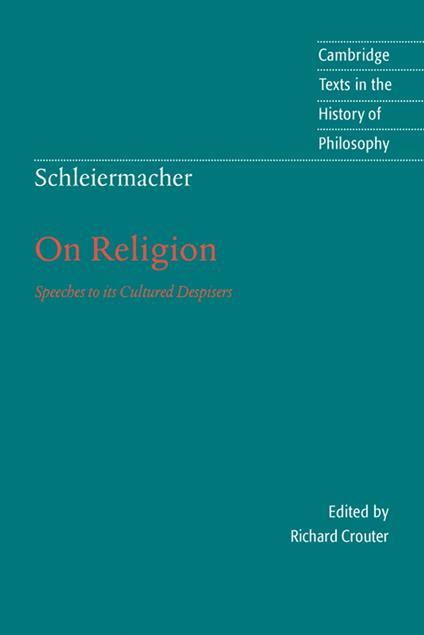 Schleiermacher: On Religion