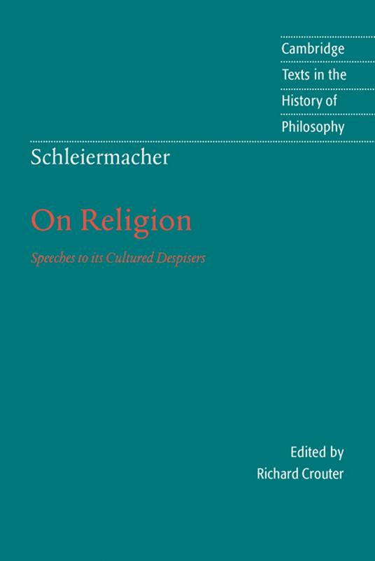 Schleiermacher: On Religion