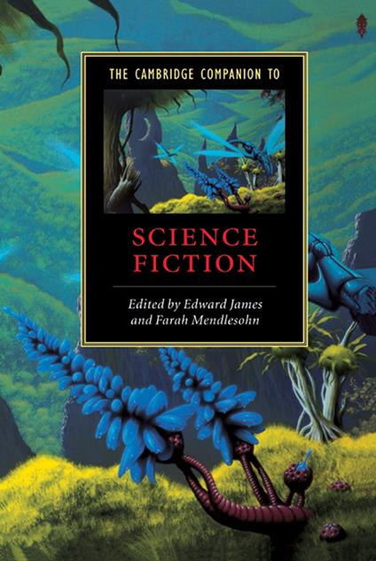 The Cambridge Companion to Science Fiction