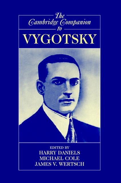 The Cambridge Companion to Vygotsky