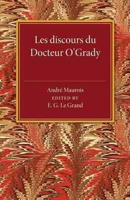 Les discours du Docteur O'Grady - Andre Maurois - cover