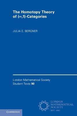 The Homotopy Theory of ( ,1)-Categories - Julia E. Bergner - cover