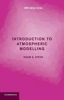 Introduction to Atmospheric Modelling - Douw G. Steyn - cover