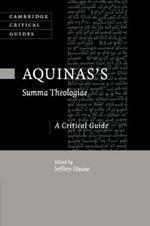 Aquinas's Summa Theologiae: A Critical Guide