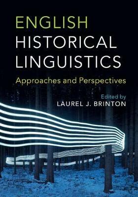 English Historical Linguistics: Approaches and Perspectives - cover