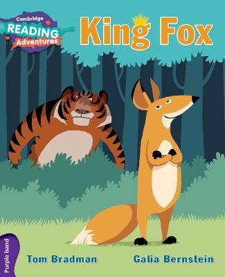 Cambridge Reading Adventures King Fox Purple Band - Tom Bradman - cover