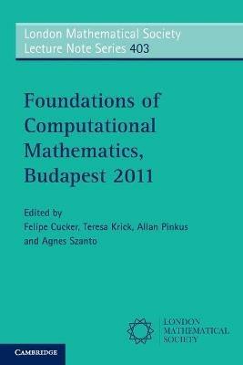 Foundations of Computational Mathematics, Budapest 2011 - cover