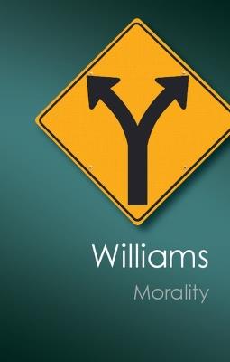 Morality: An Introduction to Ethics - Bernard Williams - cover