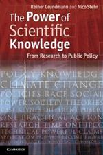 The Power of Scientific Knowledge: From Research to Public Policy