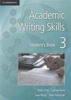 Academic Writing Skills 3 Student's Book - Peter Chin,Samuel Reid,Sean Wray - cover