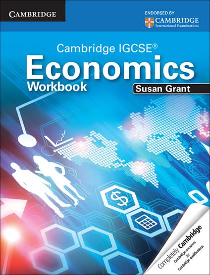  Cambridge IGCSE: Economics. Workbook