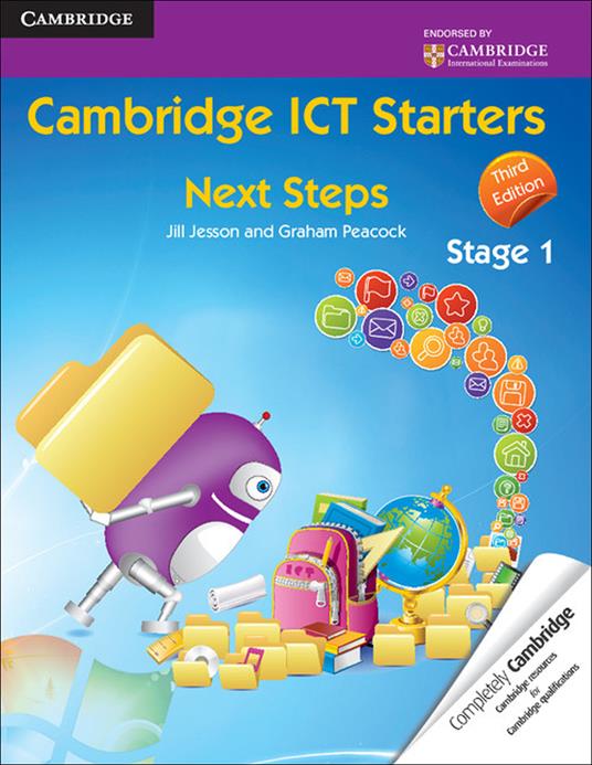 Cambridge ICT Starters: Next Steps, Stage 1 - Jill Jesson,Graham Peacock - cover
