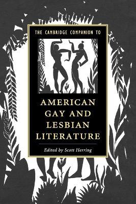 The Cambridge Companion to American Gay and Lesbian Literature - cover