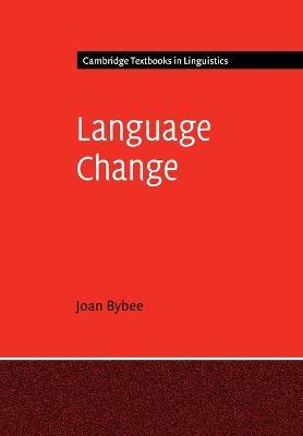 Language Change - Joan Bybee - cover