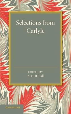 Selections from Carlyle - Thomas Carlyle - cover