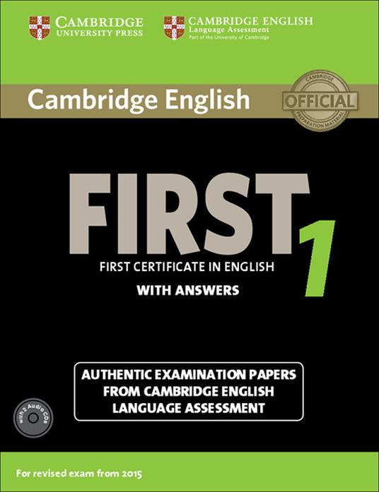  Cambridge first certificate in english. For updated exam. Self-study pack. Con CD Audio. Con espansione online. Vol. 1