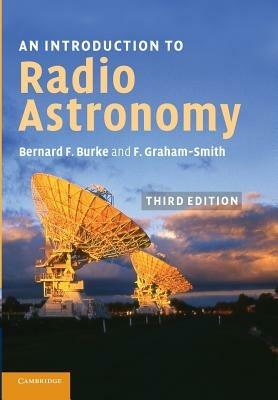 An Introduction to Radio Astronomy - Bernard F. Burke,Francis Graham-Smith - cover