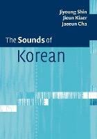 The Sounds of Korean - Jiyoung Shin,Jieun Kiaer,Jaeeun Cha - cover