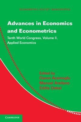 Advances in Economics and Econometrics: Tenth World Congress - cover