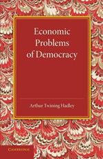 Economic Problems of Democracy