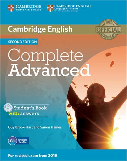  Complete Advanced. Student's Book Pack (Student's book with answers. Con CD-Audio