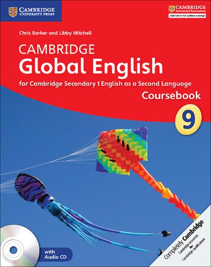 Cambridge Global English Stage 9 Coursebook with Audio CD: for Cambridge Secondary 1 English as a Second Language - Chris Barker,Libby Mitchell - cover
