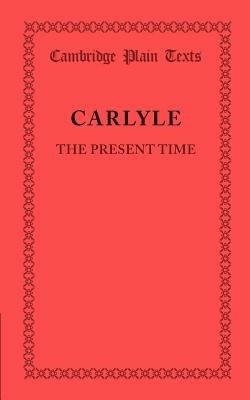 The Present Time - Thomas Carlyle - cover