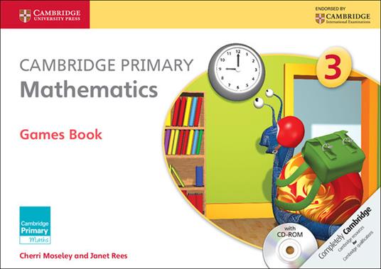 Cambridge Primary Mathematics Stage 3 Games Book with CD-ROM - Cherri Moseley,Janet Rees - cover