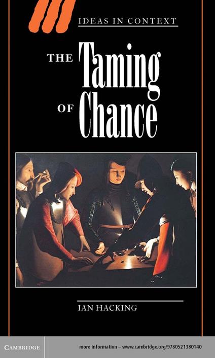 The Taming of Chance