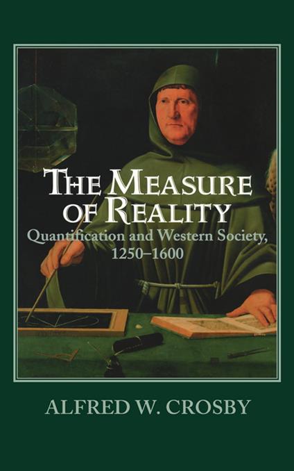 The Measure of Reality