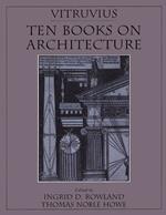 Vitruvius: 'Ten Books on Architecture'