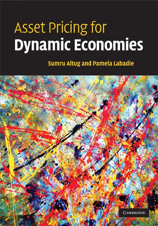 Asset Pricing for Dynamic Economies