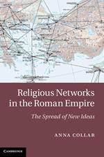 Religious Networks in the Roman Empire